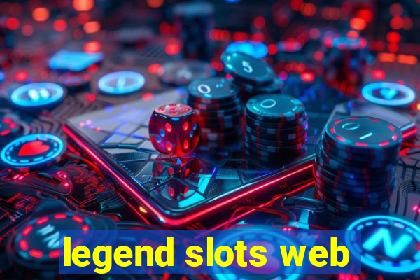 legend slots web